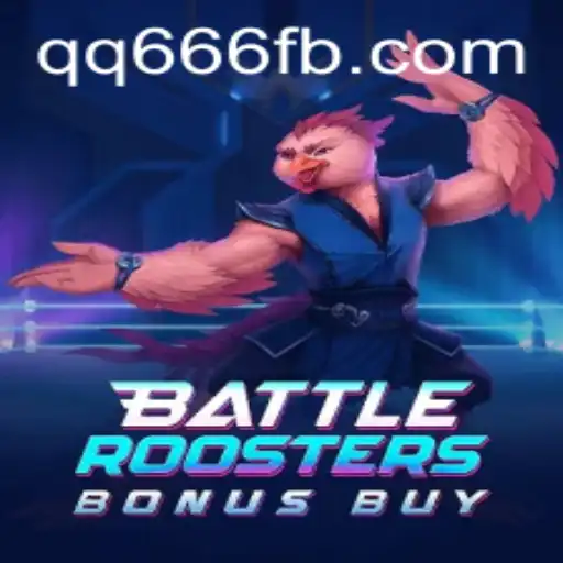 Discover the Thrilling World of BattleRoostersBonusBuy