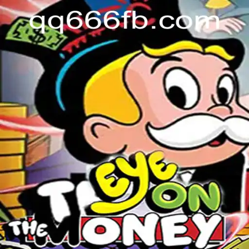EyeOnTheMoney: Dive Into The Exciting World of QQ666.COM