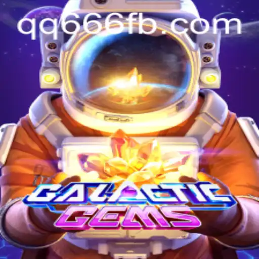Exploring the Exciting Universe of GalacticGems