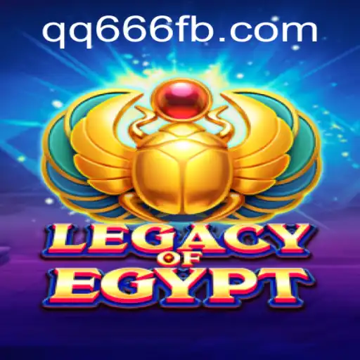 Exploring the Thrilling World of LegacyOfEgypt: A Comprehensive Guide